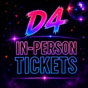 D4 In-Person Tickets